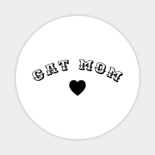 CAT MOM ♥ Black Typography Magnet